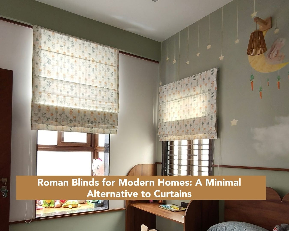 Roman Blinds for Modern Homes: A Minimal Alternative to Curtains