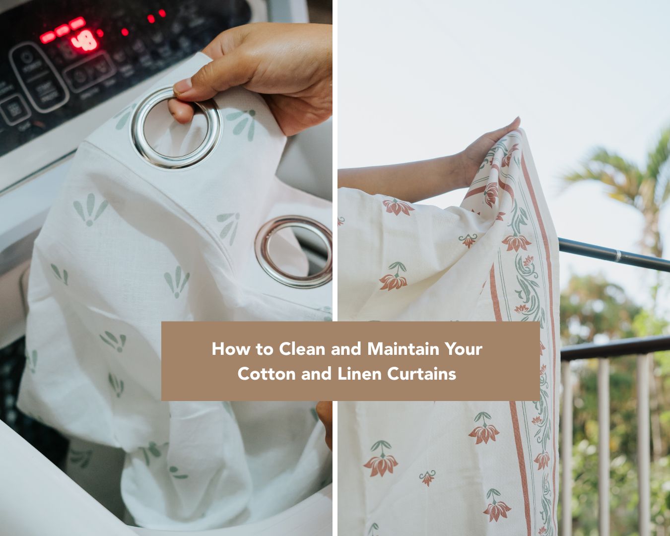 How to Clean and Maintain Your Cotton and Linen Curtains