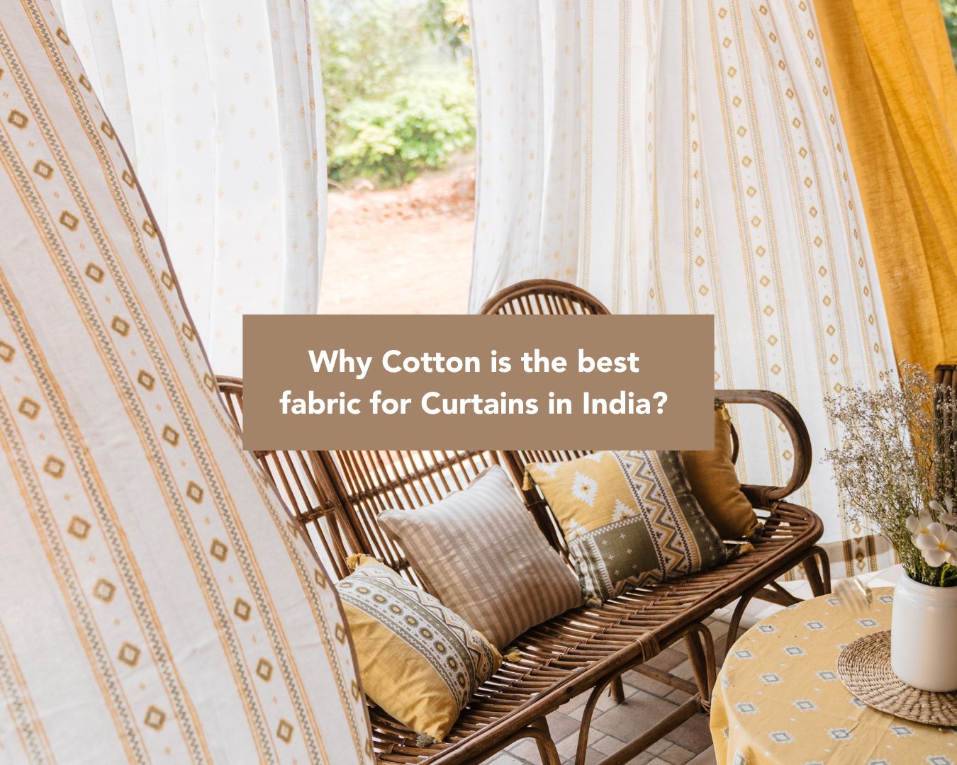 Why Cotton Curtains Are Ideal for Indian Weather Conditions