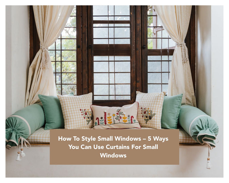Window Style For Small Window Here Are Ideas For Styling Curtains For Small Windows